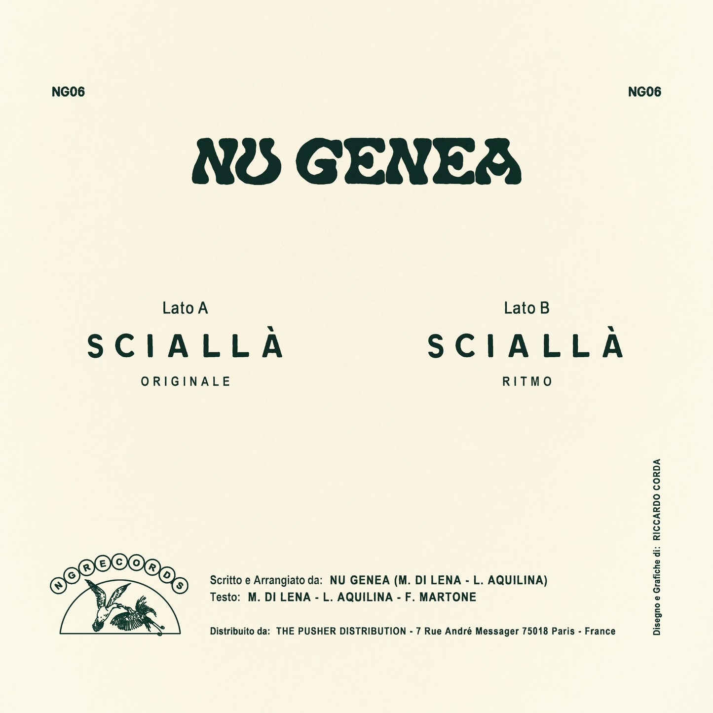 Nu Genea | Sciallà - NG Records (NG06, 7" - 45 RPM)