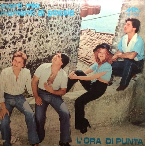 L'Ora Di Punta – Averti Mia / Momenti Di Poesia (7", Italy - 1977)