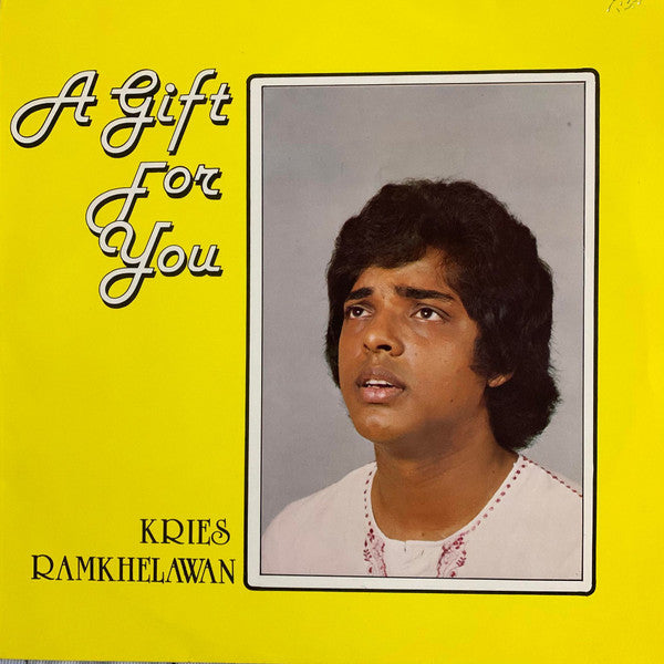 Kries Ramkhelawan – A Gift For You (LP, Album, Netherlands)