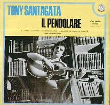 Tony Santagata – Il Pendolare (LP, Album, Reissue, Italy - 1973)