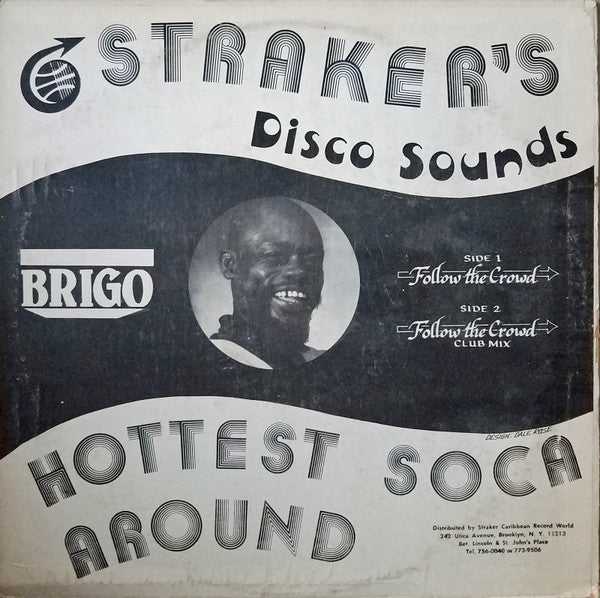 Brigo – Follow The Crowd (12", US - 1992)