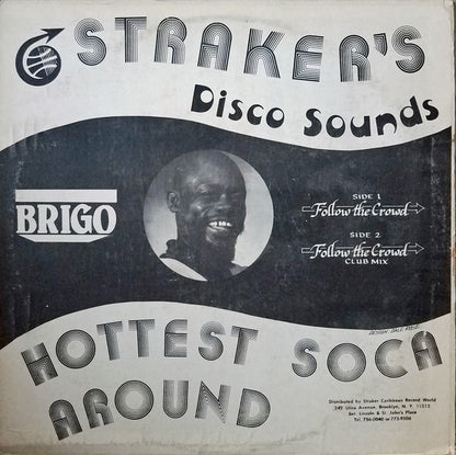 Brigo – Follow The Crowd (12", US - 1992)