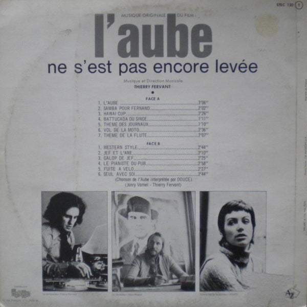 Thierry Fervant – L'aube Ne S'est Pas Encore Levée (Musique Originale Du Film) (LP, Album, France - 1972)