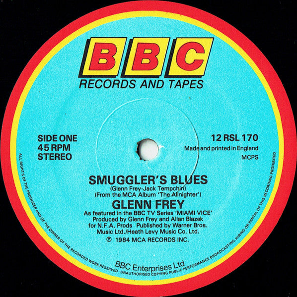 Glenn Frey – Smuggler's Blues (12", UK - 1985)