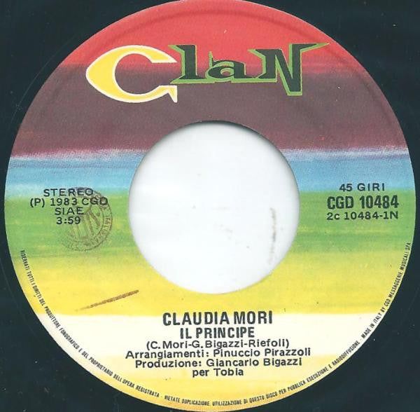 Claudia Mori – Il Principe (7", Italy - 1983)