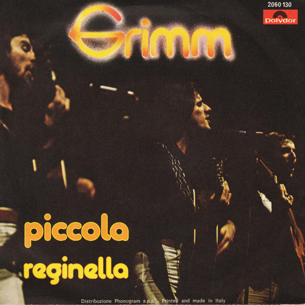 Grimm (16) – Piccola / Reginella (7", Italy - 1976)