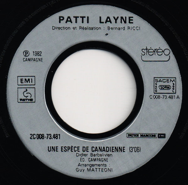 Patti Layne – Une Espèce De Canadienne (7", France - 1982)