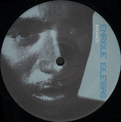 Enrique Iglesias – Bailamos (12", Italy - 1999)