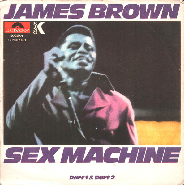 James Brown – Sex Machine (Part 1 & Part 2) (7", Italy - 1970)