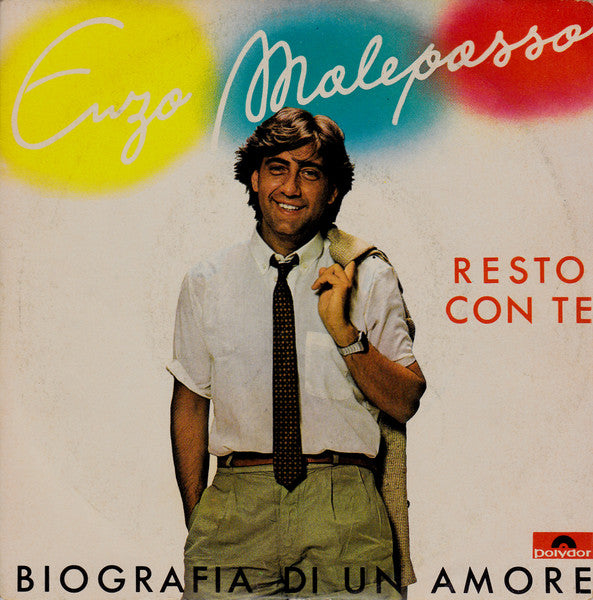 Enzo Malepasso – Resto Con Te (7", Italy - 1980)