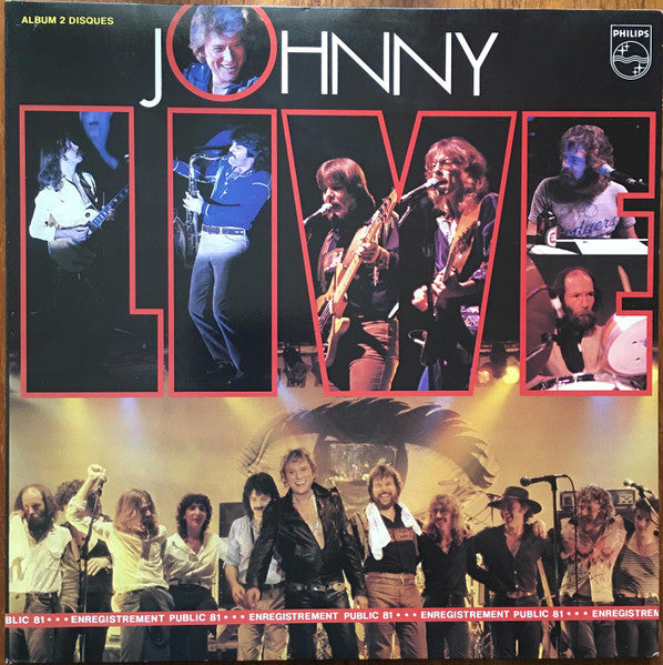 Johnny Hallyday – Live - Enregistrement Public 81 (LP, Album, France - 1981)