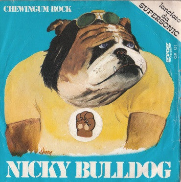 Nicky Bulldog – Dog Power Song (7", Italy - 1976)