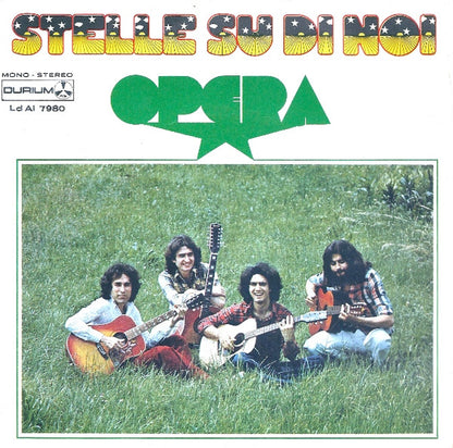 Gli Opera – Stelle Su Di Noi (7", Italy - 1977)