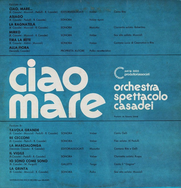 Orchestra Spettacolo Raoul Casadei – Ciao Mare (LP, Album, Italy - 1973)