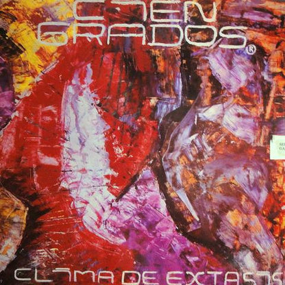 Cien Grados – Clima De Extásis (LP, Album, Venezuela - 1992)