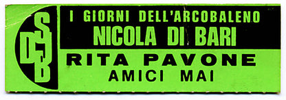 Rita Pavone, Nicola Di Bari – Amici Mai / I Giorni Dell'Arcobaleno (7", Italy - 1972)