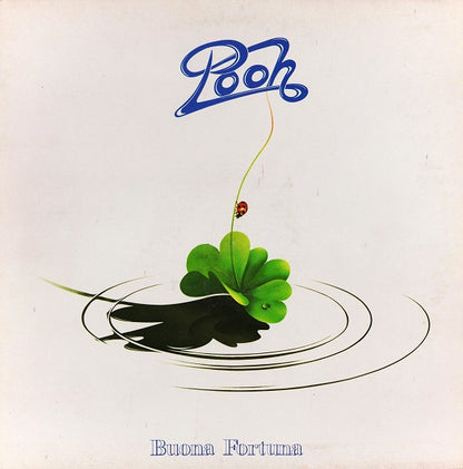 Pooh – Buona Fortuna (LP, Album, Italy - 1981)