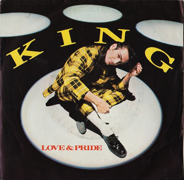 King – Love & Pride (7", Italy - 1985)