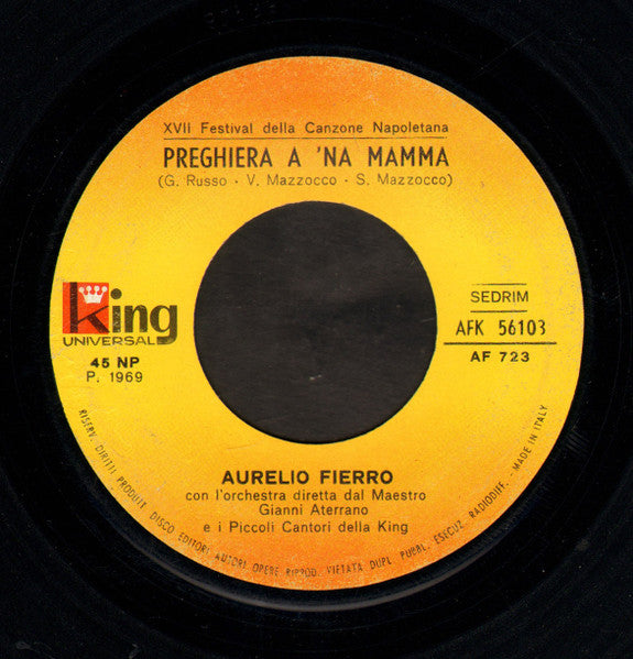 Aurelio Fierro – Preghiera A 'Na Mamma (7", Italy - 1969)