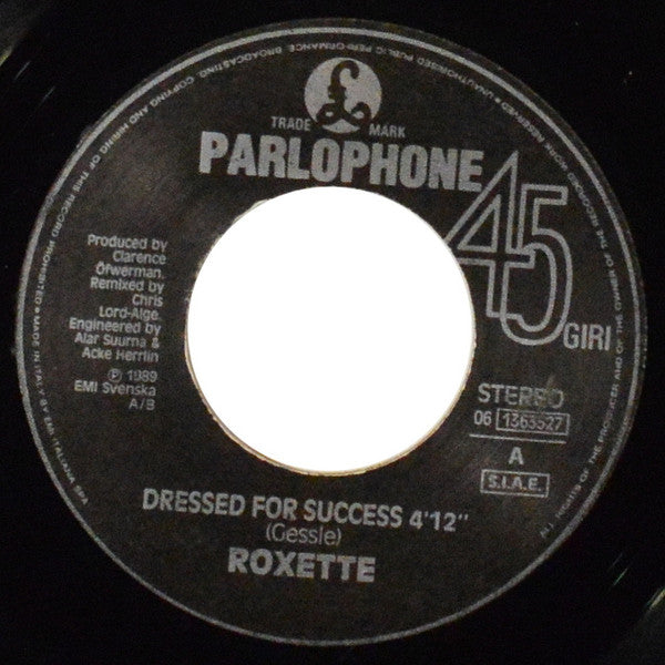 Roxette – Dressed For Success (7", Italy - 1989)