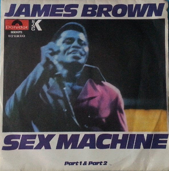 James Brown – Sex Machine (Part 1 & Part 2) (7", Italy - 1970)