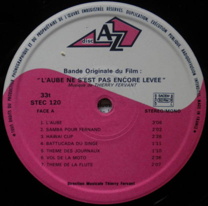 Thierry Fervant – L'aube Ne S'est Pas Encore Levée (Musique Originale Du Film) (LP, Album, France - 1972)