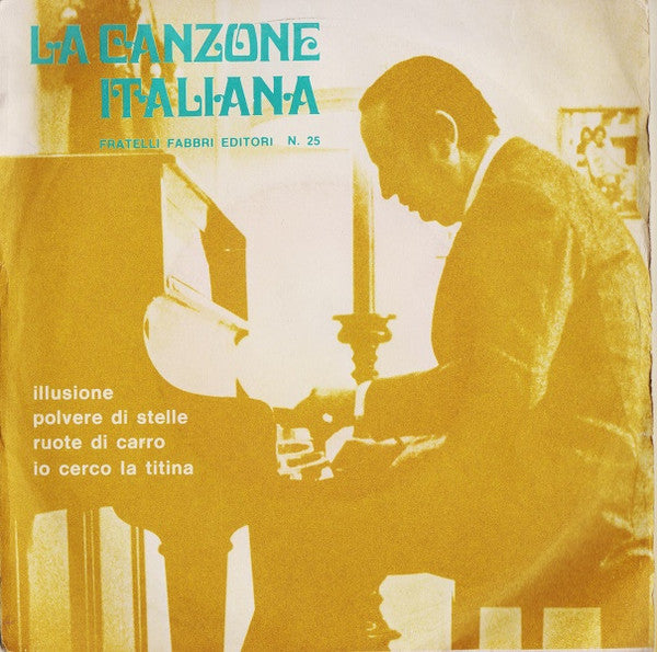 Various – La Canzone Italiana - N° 25 (7", Italy - 1970)