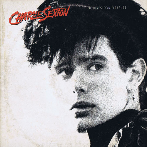 Charlie Sexton – Pictures For Pleasure (LP, Italy - 1985)