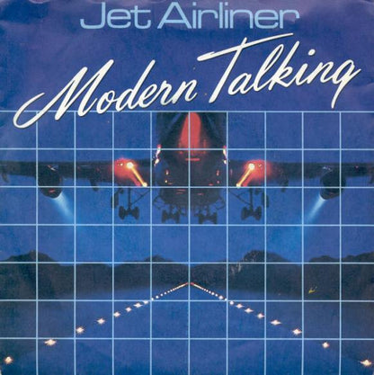 Modern Talking – Jet Airliner (7", Italy - 1987)