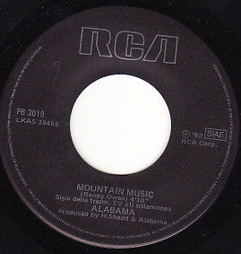 Alabama – Mountain Music (7", Italy - 1982)