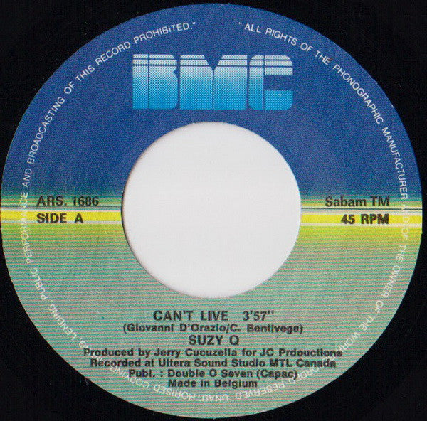 Suzy Q – Can't Live (7", Benelux - 1986)