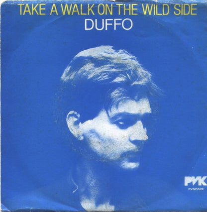 Duffo – Take A Walk On The Wild Side (7", Italy - 1981)