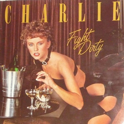 Charlie (5) – Fight Dirty (LP, Album, Germany - 1979)