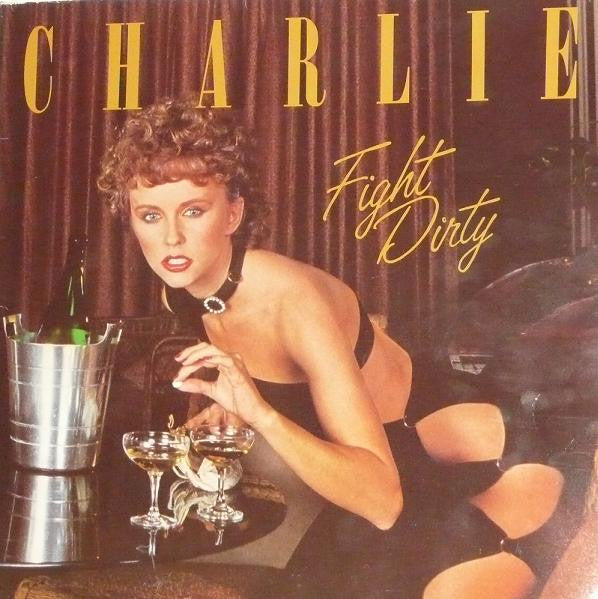 Charlie (5) – Fight Dirty (LP, Album, Germany - 1979)