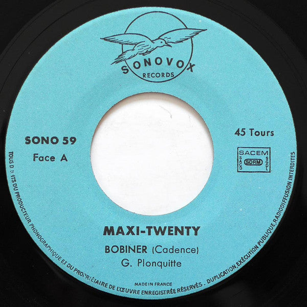 Les Maxi-Twenty – Bobiner (7", Martinique)