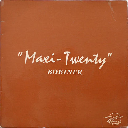 Les Maxi-Twenty – Bobiner (7", Martinique)