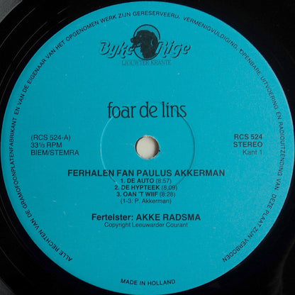 Paulus Akkerman, Akke Radsma – Foar De Lins (LP, Album, Netherlands - 1983)