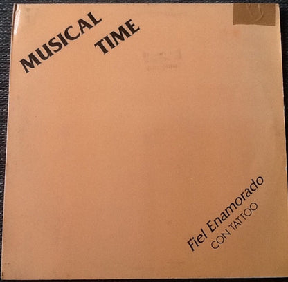 Musical Time – Fiel Enamorado Con Tattoo (LP, Aruba - 1991)