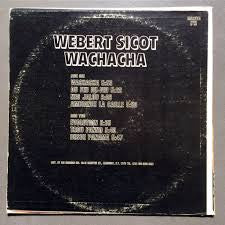 Webert Sicot – Wachacha (LP, Album, US - 1976)