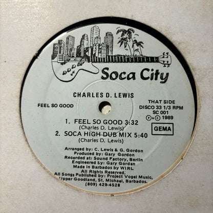 Charles D. Lewis – Feel So Good (12", Barbados - 1989)