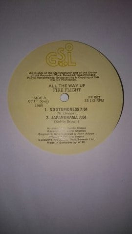 Fire Flight – All The Way Up (LP, Album, Barbados - 1989)