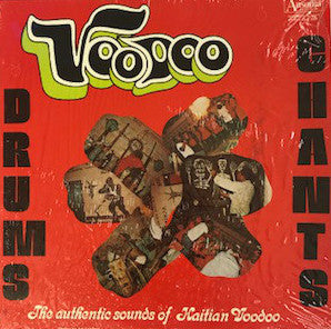 Unknown Artist – Haitian Voodoo - Drums And Chants (LP, Album, US - 1976)