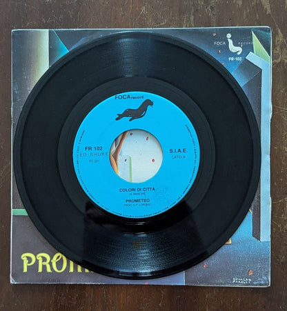 Prometeo (2) – Colori Di Città (7", Italy - 1984)