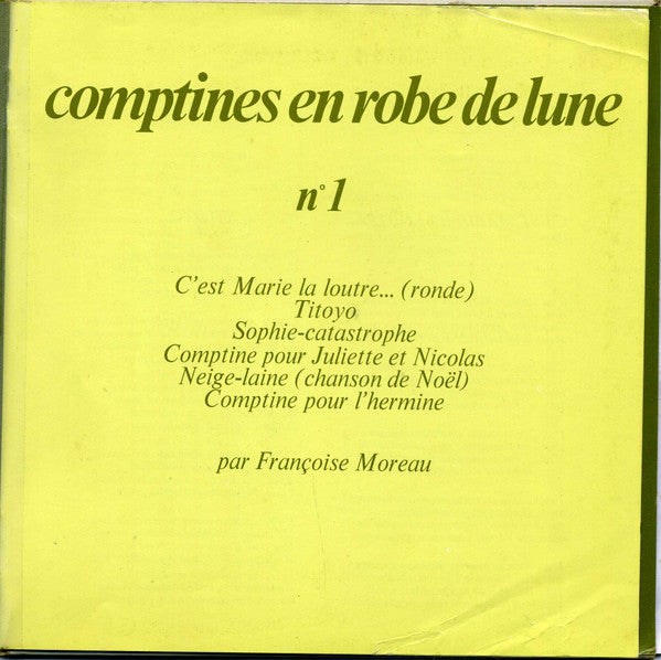 Françoise Moreau – Comptines En Robe De Lune N°1 (7", Reissue, France - 1978)