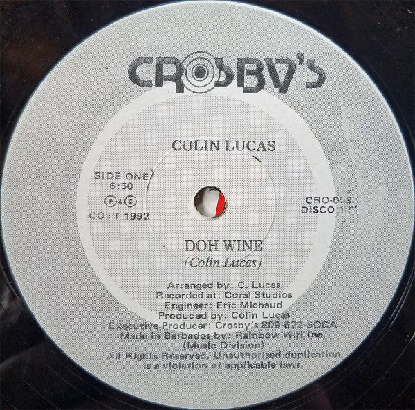 Colin Lucas – Doh Wine / A Nation's Pride (12", Barbados - 1992)