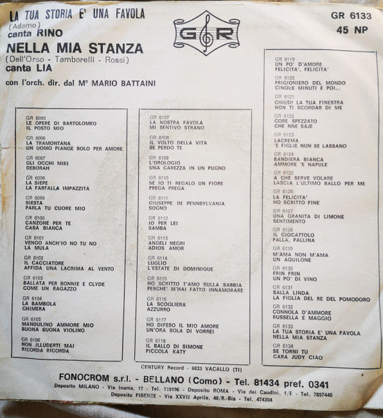 Rino (4), Lia (11) – La Tua Storia E' Una Favola / Nella Mia Stanza (7", Italy - 1968)