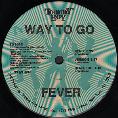 Way To Go – Fever (12", US - 1990)