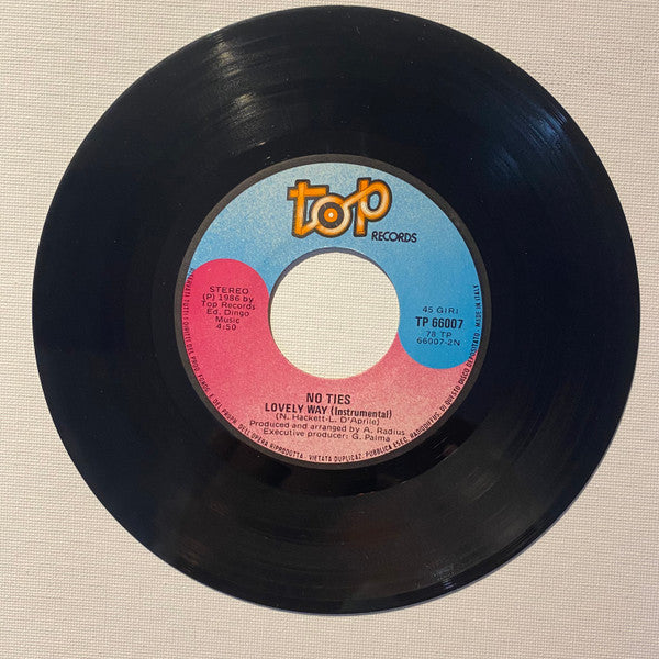 No Ties – Lovely Way (7", Italy - 1986)