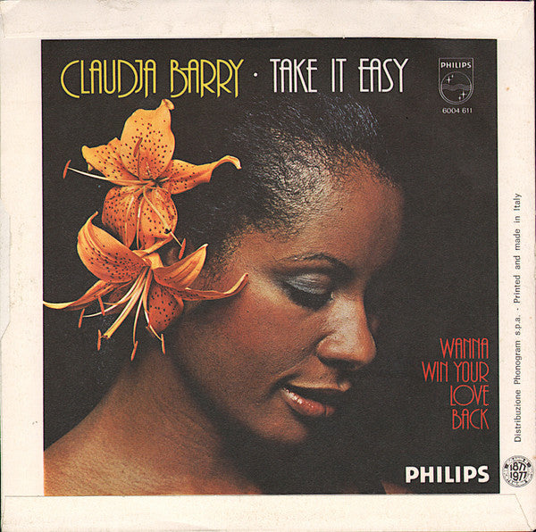 Claudja Barry – Take It Easy / Wanna Win Your Love Back (7", Italy - 1977)