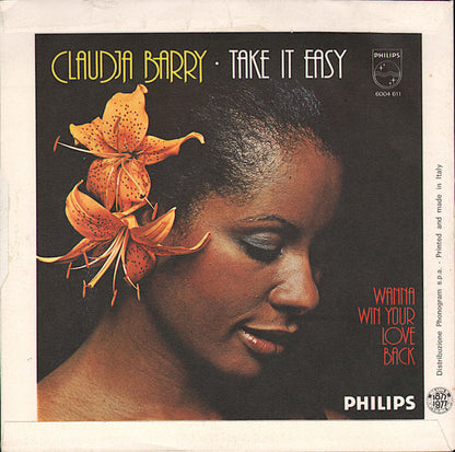 Claudja Barry – Take It Easy / Wanna Win Your Love Back (7", Italy - 1977)